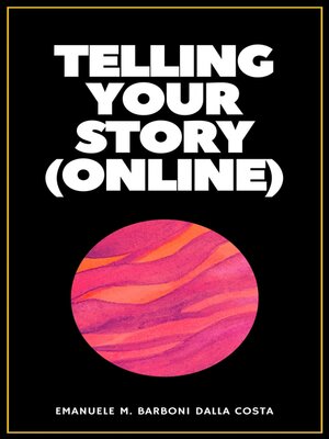 cover image of Telling Your Story (Online)